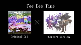 Omori OST but mixed with the concert version TeeHee Time amp Worlds End Valentine [upl. by Meakem]