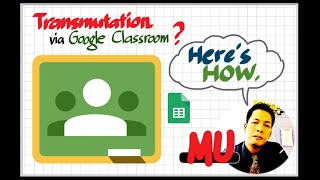 How to Compute Grades in Google Classroom  DepEDs TRANSMUTATION [upl. by Busby]