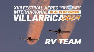 XVII Festival Aéreo de Villarrica Show Aéreo RV TEAM Chile 19012024 [upl. by Oliana]