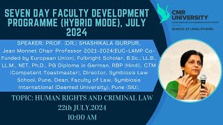 Prof Dr Shashikala Gurpur on Human Rights and Criminal Law [upl. by Dunson167]