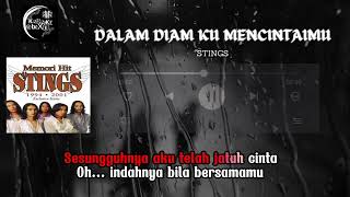 STINGS Dalam Diam Aku Mencintaimu  Karaoke   Minus One  No Vocal [upl. by Woll]