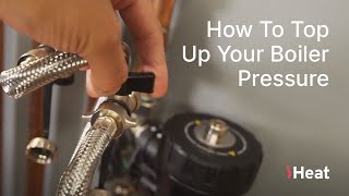 How To Top Up Your Boiler Pressure [upl. by Orban429]