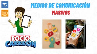 MEDIOS DE COMUNICACIÓN MASIVOS  CARACTERISTICAS TIPOS DE COMUNICACIÓN [upl. by Zach858]