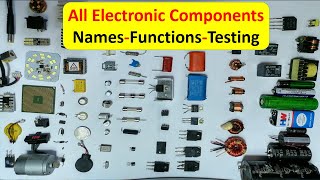 All electronic components names functions testing pictures and symbols  smd components [upl. by Fleisher]