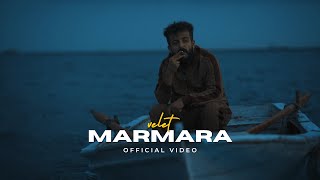 Velet  Marmara Official Video [upl. by Adanar679]