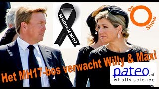 Het MH17bos verwacht Willy amp Máxi Oshow 02 [upl. by Irrot250]