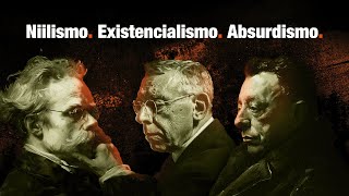 Niilismo vs Existencialismo vs Absurdismo [upl. by Nonohcle838]