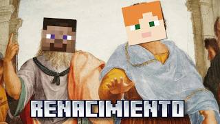 Explicando EL RENACIMIENTO con MINECRAFT [upl. by Waxman]