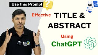 Excellent Title Abstract and Keywords by Using ChatGPT II Research Paper II My Research Support [upl. by Holey]