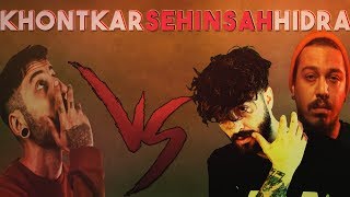 Khontkar vs Şehinşah amp Hidra [upl. by Aeikan]