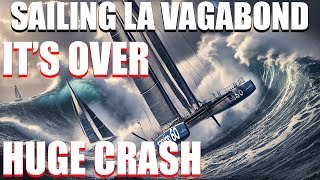 Sailing La Vagabond Boat Crash [upl. by Bolan]