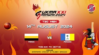 SUKMA XXI SARAWAK 2024  T20 MEN  PERAK vs PENANG [upl. by Iloj978]