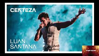 LUAN SANTANA CERTEZA AUDIO OFICIAL [upl. by Bozovich617]