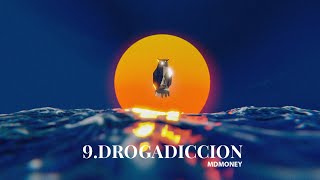 MDMONEY  Drogadicción Visualizer  TODO PASA POR ALGO [upl. by Ottinger176]