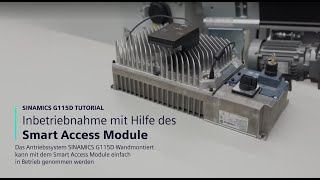 Tutorial – SINAMICS G115D Wandmontiert Inbetriebnahme mit dem Smart Access Module [upl. by Lathrop]