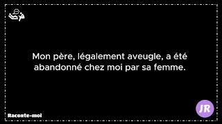 Mon père a été abandonné chez moi par sa femme [upl. by Arola]