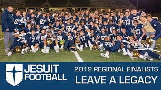 Leave a Legacy 2019 Jesuit Dallas Football [upl. by Artur]