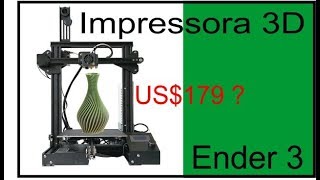 Creality Ender 3  Unboxing e Review Completo  Impressora 3D Boa e Barata [upl. by Hagai]