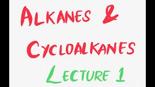 Introduction and IUPAC Nomenclature  Alkanes and Cycloalkanes  Organic Chemistry I [upl. by Ynoble729]