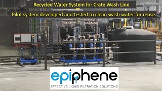 Epiphene Recycled Water Filtration System Case Study v3 [upl. by Llekim306]