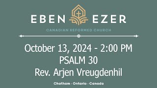 Ebenezer Canadian Reformed Church Stream [upl. by Pazice]