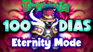 100 DIAS NO TERRARIA FARGOS ETERNITY MODE AO VIVO [upl. by Trebma867]