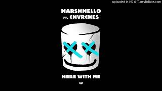 Marshmello  Here With Me ft CHVRCHES Instrumental [upl. by Cogen]