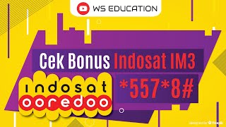 Cara Cek Bonus Indosat IM3 Ooredoo 5578  Pulsa Onnet [upl. by Hasan723]