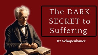 Why Schopenhauer Was Right About Suffering [upl. by Godric]