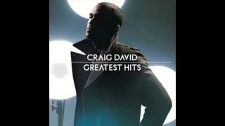 Craig David  Dont Love You No More Im Sorry 1419 [upl. by Ardnassac]