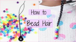 How to add Beads to Hair  DIY [upl. by Mozza]