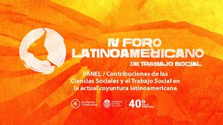 Contribuciones de las Ciencias Sociales y el Trabajo Social en la actual coyuntura latinoamericana [upl. by Carpio]