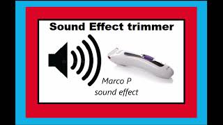 HAIR CLIPPER MACHINE  sound effect [upl. by Moynahan]