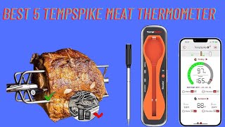 Best TempSpike Meat Thermometer 2023 Top 5 Best TempSpike Meat Thermometer review Buying Guide [upl. by Ahseki]