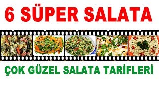 ÇOK GÜZEL SALATA TARİFLERİ  TAM 6 SÜPER SALATA TARİFİ  6 TARİF BİR ARADA [upl. by Bethanne954]