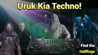 Uruk Kia Techno 30 mins To WAR  Lord of the Rings [upl. by Pang]