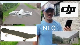 DJI Neo  Skateboard Fun  LOL [upl. by Anuqahs]