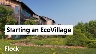 How to Set up an ECOVILLAGE or COHOUSING COMMUNITY— Ep 074 [upl. by Nyvar]