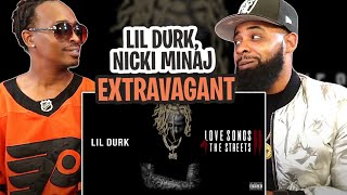 THIS WAS A GREAT COLLAB  Lil Durk  Extravagant feat Nicki Minaj [upl. by Devaj]