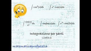 Integrali per parti Livello 2 [upl. by Gusty]