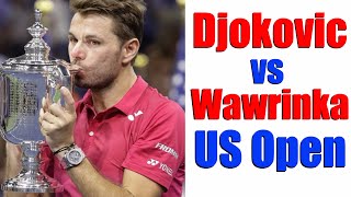 Stan Wawrinka vs Novak Djokovic US Open Final 2016 [upl. by Aikemehs]