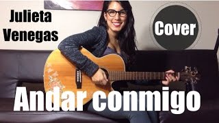 Andar conmigo  Julieta Venegas  Cover  Mariafer [upl. by Pantin]