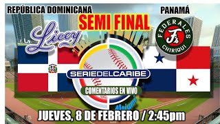 República DOMINICANA vs PANAMÁ SEMIFINAL  Serie del Caribe Miami 2024  En vivoLive  Comentarios [upl. by Rodrich]