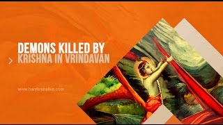 Demons killed by Krishna in Vrindavan [upl. by Votaw870]