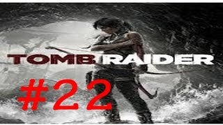 Tomb Raider 2013 Walkthrough 22 TO THE BOAT The Fast Way Down Lets Play [upl. by Sset]