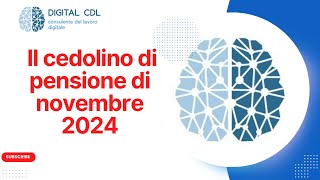 PENSIONI  cedolino di pensione di novembre 2024 [upl. by Aivlys336]