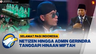 VIRAL Ucapan Kasar Miftah Kepada Penjual Es Teh Banjir Kritik Netizen [upl. by Gnidleif]