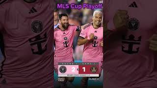 MLS Cup playoff  Inter Miami  Atlanta United [upl. by Eittik]