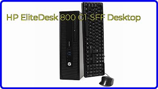 REVIEW 2024 HP EliteDesk 800 G1SFF Desktop ESSENTIAL details [upl. by Gustavus]