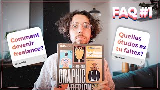 Comment devenir graphiste freelance  FAQ1 [upl. by Initof]